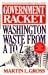 Government Racket, The