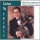 Listen to This by Adam Frey and Damon Denton