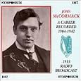 John McCormack Rare Recordings 1904-42