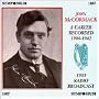 John McCormack: A Career Recorded, 1904-1942 / 1933 Radio Broadcast