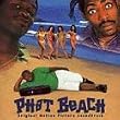Phat Beach: Original Motion Picture Soundtrack
