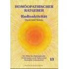 Hom�opathische Ratgeber: Hom�opathischer Ratgeber, Bd.13, Radioaktivit�t, Ozon und Sonne: Nr 13