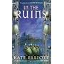 In the Ruins: The Crown of Stars Series: Book Six