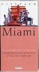 Fodor's Citypack Miami, 1st Edition (Fodors Miamis 25 Best)