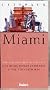 Fodor's Citypack Miami, 1st Edition (Fodors Miami's 25 Best)