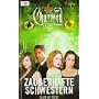 Charmed, Zauberhafte Schwestern, Bd. 43: Sturm der G�tter