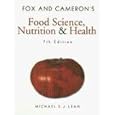 Fox and Cameron's Food Science, Nutrition and Health (Hodder Arnold Publication) by Michael E. J. Lean