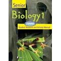 Senior Biology 1 Student Resource and Activity Manual - 2006