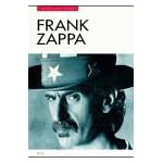 Frank Zappa: In His Own Words (In Their Own Words Ser) book cover