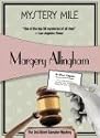 Mystery Mile (Felony & Mayhem Mysteries)