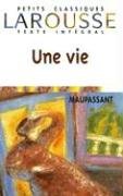 Une vie, texte intégral