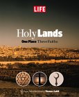 Holy Lands: One Place, Three Faiths