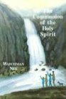 The Communion of the Holy Spirit under Pneumatology in The Books Store
