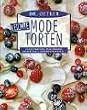 Leichte Modetorten