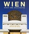 Wien. Kunst und Architektur
