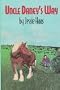 Uncle Daney's Way
