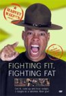 Fighting Fit Fighting Fat Club With Harvey Walden