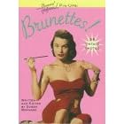 Brunettes! (Bernard of Hollywood Pin-Ups)