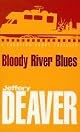 Bloody River Blues