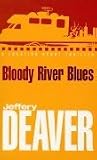 Bloody River Blues