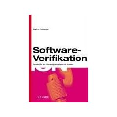 Software-Verifikation: Verfahren f�r den Zuverl�ssigkeitsnachweis von Software