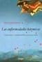 Enfermedades Karmicas: Conocerlas Y Comprenderlas Para Superarlas (Spanish Edition)