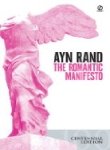 The Romantic Manifesto: A Philosophy of Literature; Revised Edition (Signet Shakespeare)