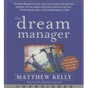 Dream Manager, The: Archive Results Beyond Your Dreams by Helping Your Employees Fulfill... from General Business