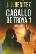 Caballo De Troya 1: Jerusalen (Caballo de Troya)