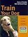 Book Train Your Dog (How Now Pocket Pal)