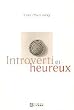 Introverti et heureux