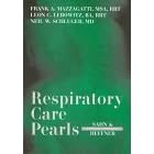 Respiratory Care Pearls (Pearls Series) by Frank A. Mazzagatti, Leon C. Lebowitz, and Neil W. Schluger