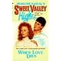 When Love Dies (Sweet Valley High #12)