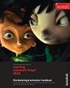 Learning Autodesk Maya 2008, (Official Autodesk Training Guide, includes DVD): The Modeling & Animation Handbook