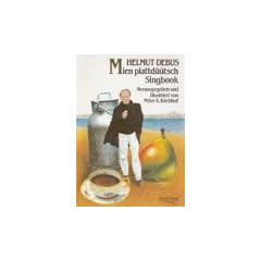 Mien Plattd��tsch Singbook