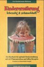 Kinderern�hrung lebendig und schmackhaft