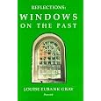 Reflections: Windows on the Past