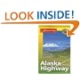 Adventure Guide to the Alaska Highway