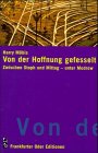 Von der Hoffnung gefesselt - Zwischen Stoph und Mittag - unter Modrow - Harry M&ouml;bis
