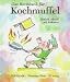 Bücher : Kochbuch für Kochmuffel. Einfach, schnell, mit Raffinesse