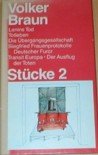 Produkt-Bild: St&uuml;cke 2: Lenins Tod - Totleben - Die &Uuml;bergangsgesellschaft - Siegfried Frauenprotokolle Deutscher Furor - Transit Europa. Der Ausflug der Toten