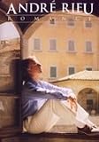 Andre Rieu - Romance [ 2007 ]