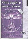 Philosophie kennen lernen: Denker. Ideen. Systeme - J�rgen Schwarz