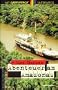 Abenteuer am Amazonas. Mit Greenpeace unterwegs