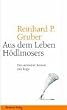 Aus dem Leben H�dlmosers. Ein steirischer Roman mit Regie