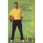 Tiger: A Biography of Tiger Woods