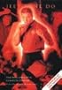 Jeet Kune Do: The Principles of a Complete Fighter