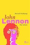 John  Lennon: Ein Leben - Konrad Heidkamp