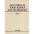 Encyclopedia of Food Science and Technology by Y. H. Hui