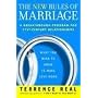 The New Rules of Marriage: What You Need to Know to Make Love Work